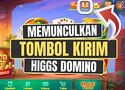 Download Higgs Domino Rp Yang Ada Tombol Kirim